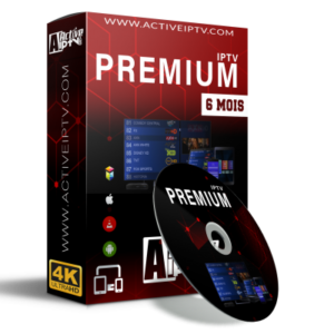 Abonnement PREMIUM FHD-4K – 6 Mois