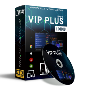 Abonnement VIP PLUS FHD-4K – 1 Mois